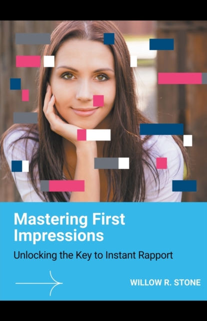 Mastering First Impressions
