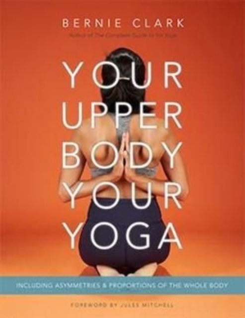 Your Upper Body, Your Yoga