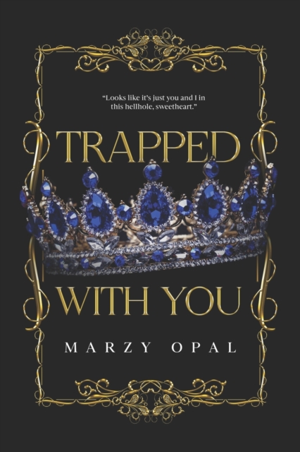 Trapped With You - Special Edition