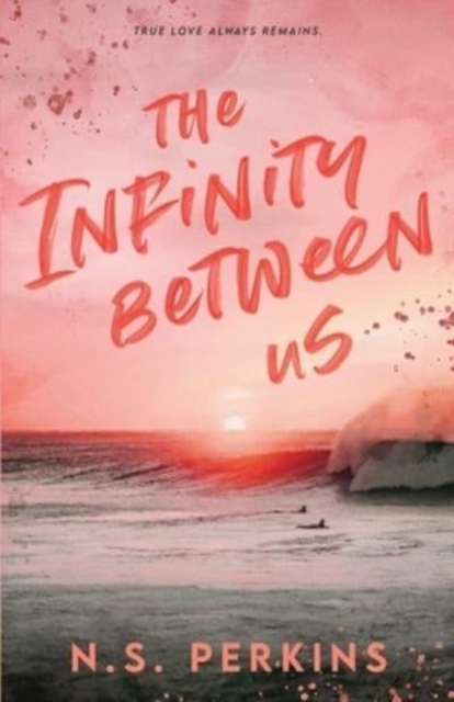 Infinity Between Us