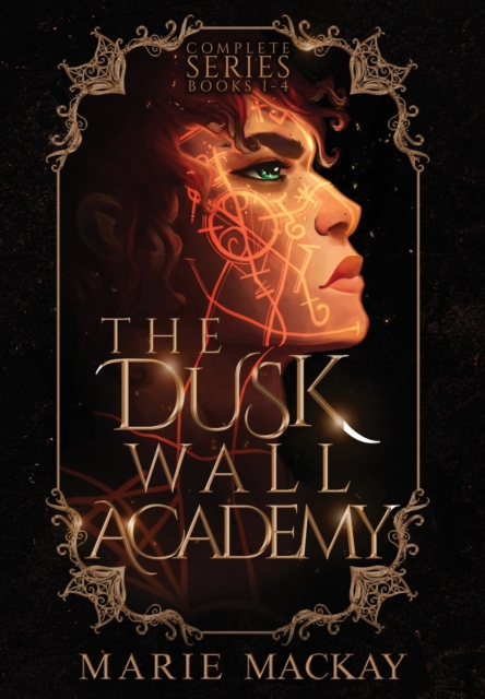 Dusk Wall Academy Complete Series