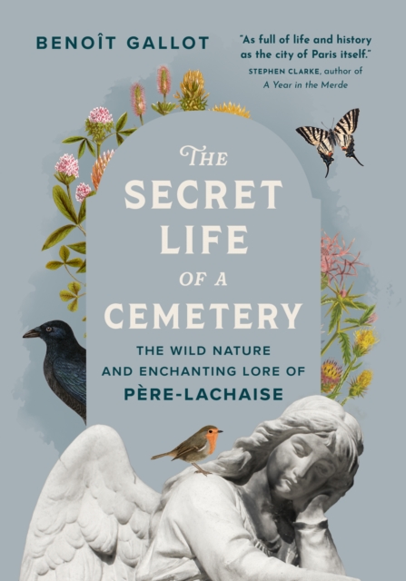 Secret Life of a Cemetery