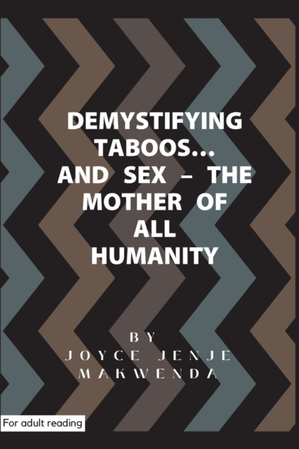 Demystifying Taboos and Sex