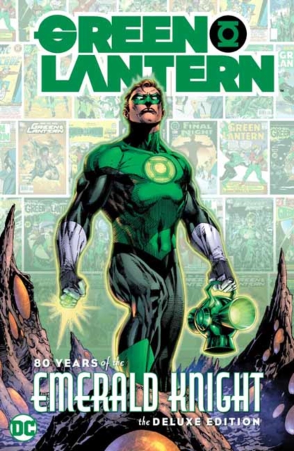 Green Lantern: 80 Years of the Emerald Knight