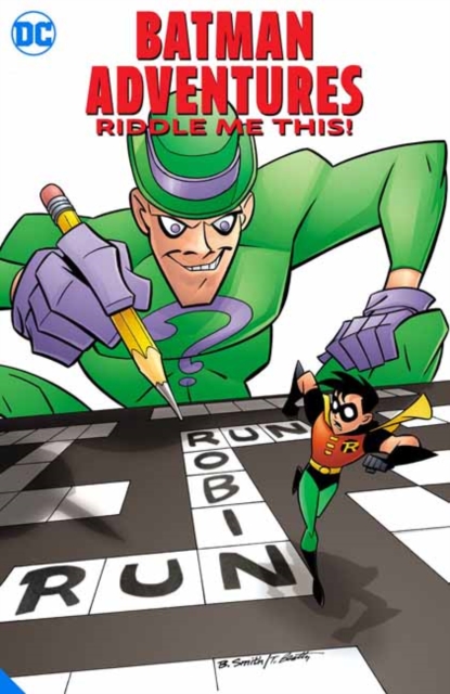 Batman Adventures: Riddle Me This!