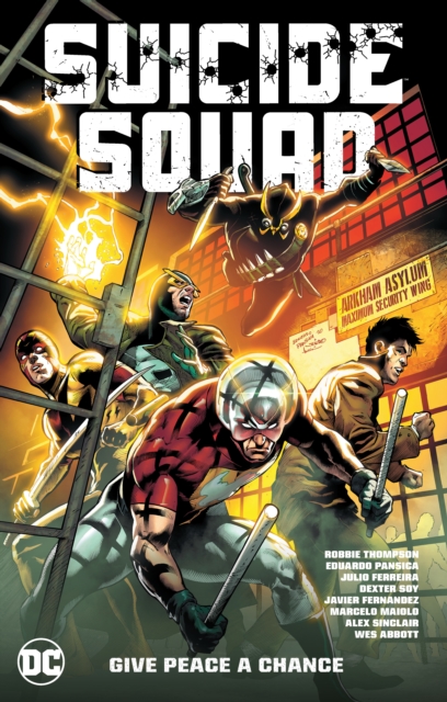 Suicide Squad Vol 1: Give Peace a Chance