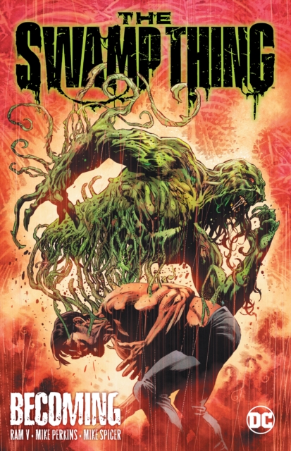 Swamp Thing Volume 1: Becoming