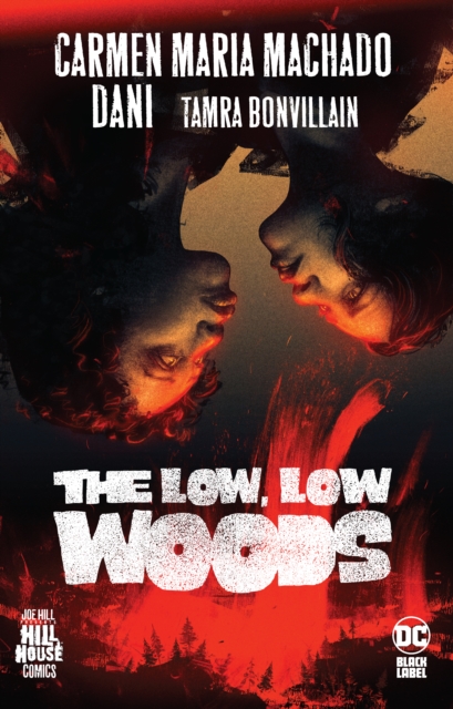 Low, Low Woods,The