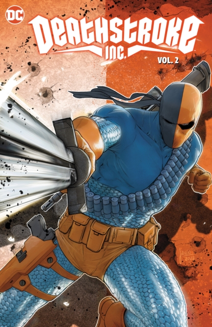 Deathstroke Inc. Vol. 2