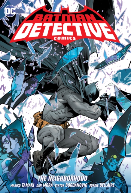 Batman: Detective Comics Vol. 1: The Neighborhood