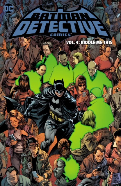 Batman: Detective Comics Vol. 4: Riddle Me This