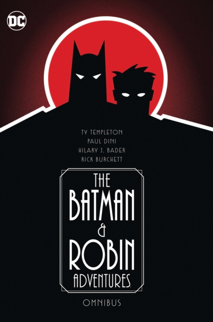 Batman and Robin Adventures Omnibus