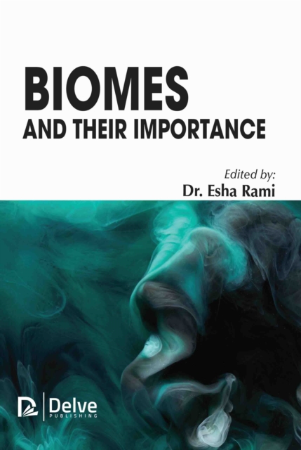 Biomes and Their Importance