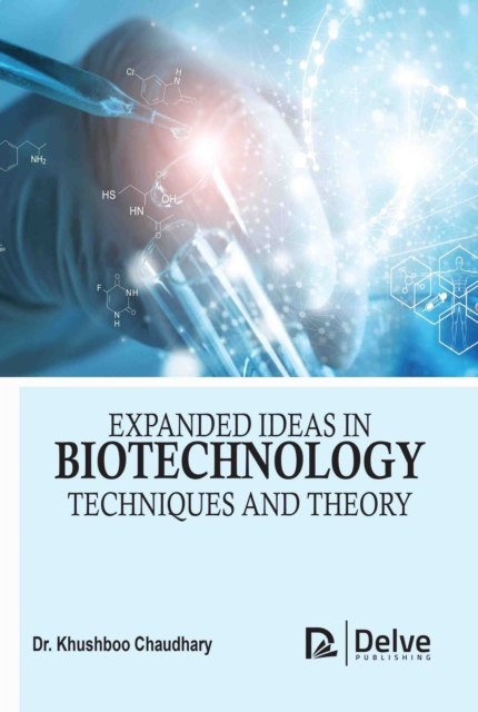 Expanded Ideas in Biotechnology