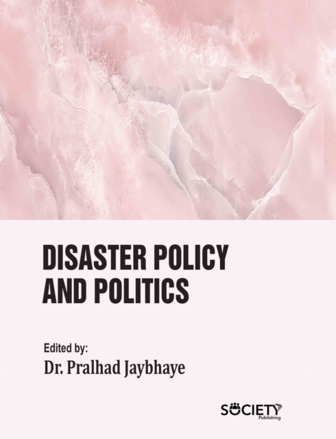 Disaster Policy and Politics