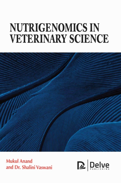 Nutrigenomics in Veterinary Science