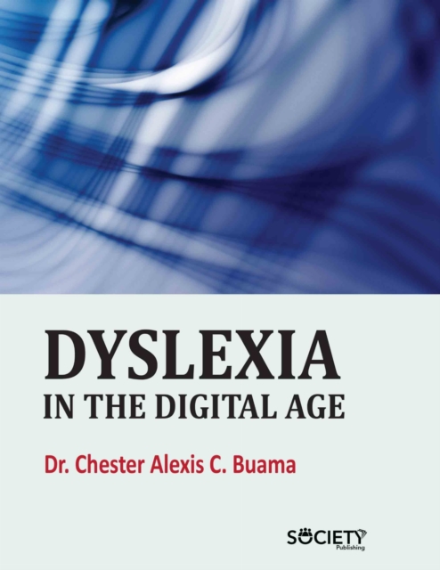 Dyslexia in the Digital Age