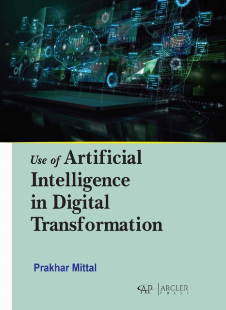 Use of Artificial Intelligence in Digital Transformation