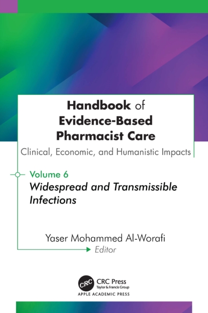 Handbook of Evidence-Based Pharmacist Care: Clinical, Economic, and Humanistic Impacts