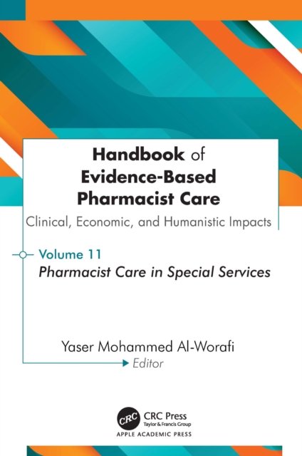 Handbook of Evidence-Based Pharmacist Care: Clinical, Economic, and Humanistic Impacts