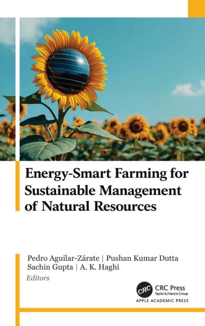 Energy-Smart Farming for Sustainable Management of Natural Resources
