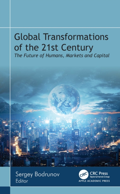 Global Transformations of the 21st Century