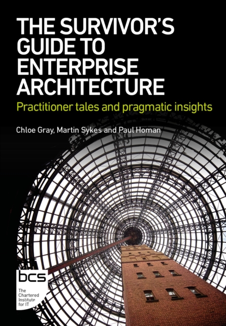 Survivor's Guide to Enterprise Architecture