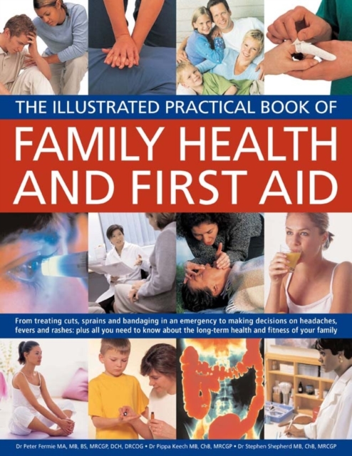 Illustrated Practical Book of Family Health & First Aid