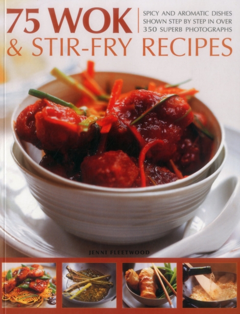 75 Wok & Stir-Fry Recipes