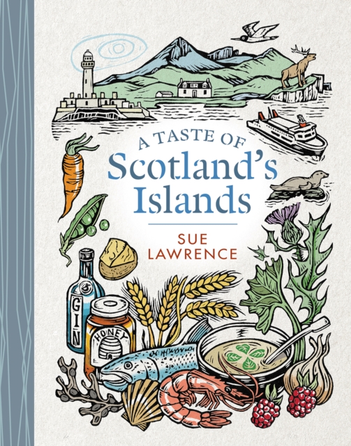 Taste of Scotland's Islands