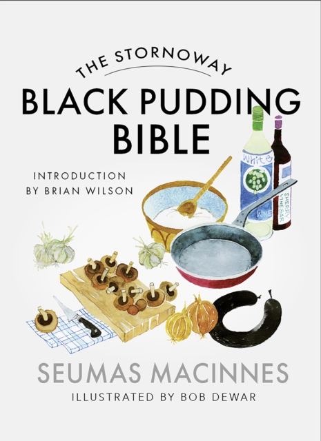 Stornoway Black Pudding Bible