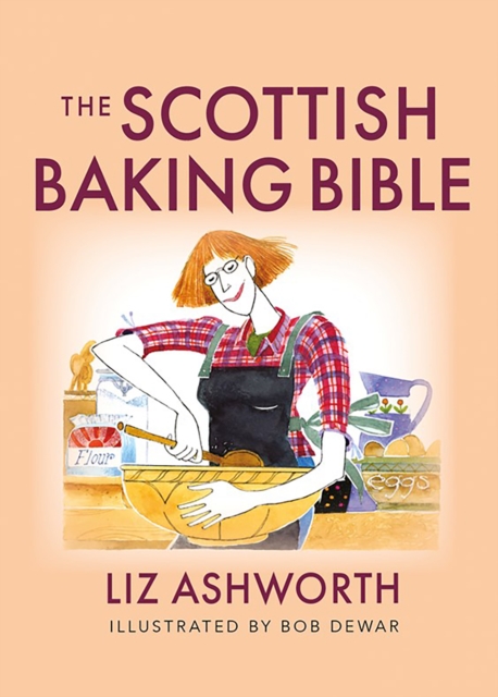 Scottish Baking Bible