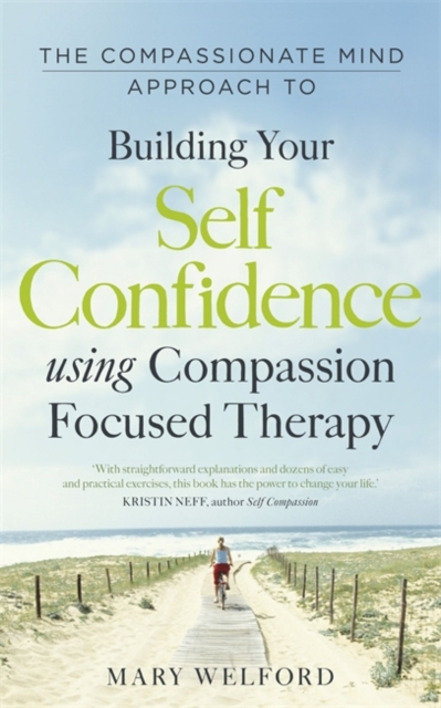 Compassionate Mind Approach to Building Self-Confidence