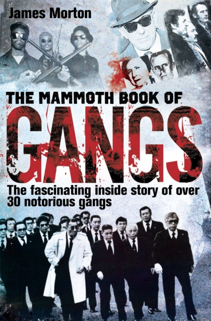 Mammoth Book of Gangs