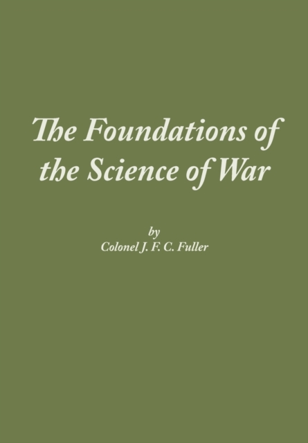 Foundations of the Science of War