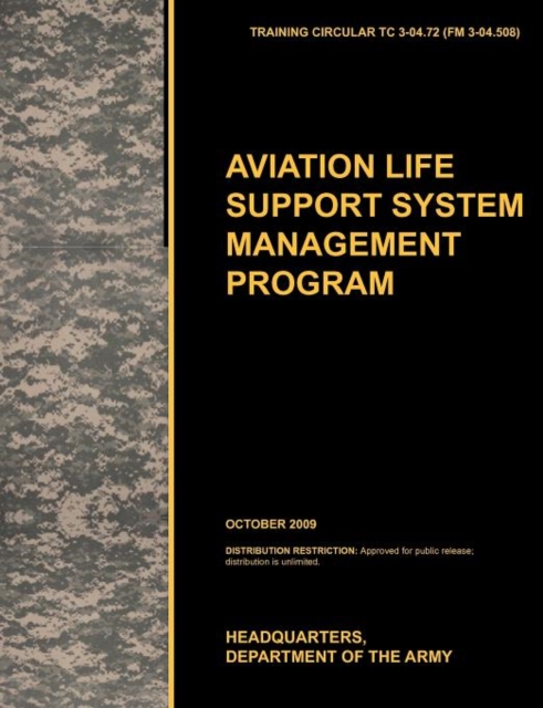 Aviation Life Support System Management Program