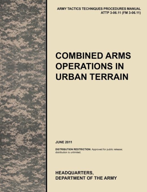 Combined Arms Operations in Urban Terrain