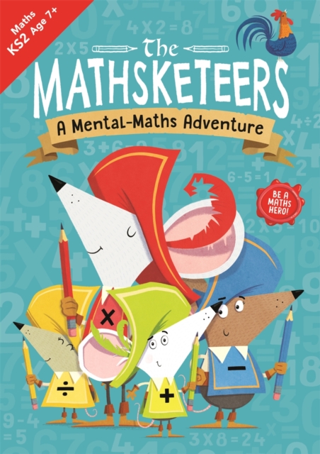 Mathsketeers - A Mental Maths Adventure