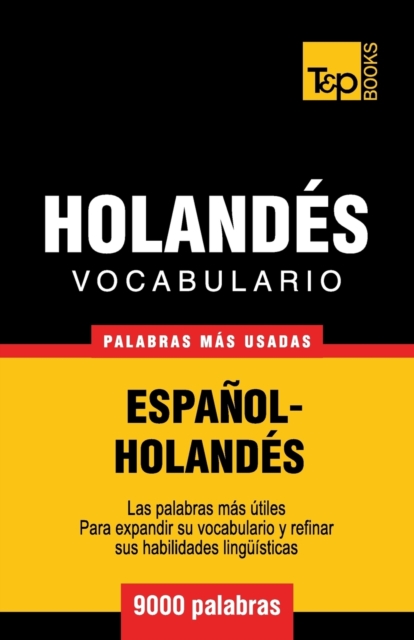 Vocabulario espanol-holandes - 9000 palabras mas usadas