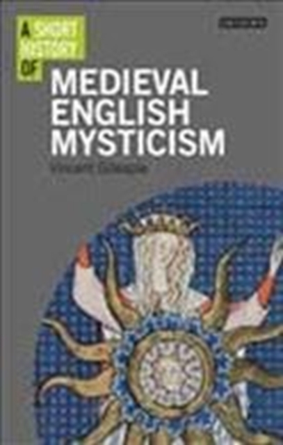 Short History of Medieval English Mysticism