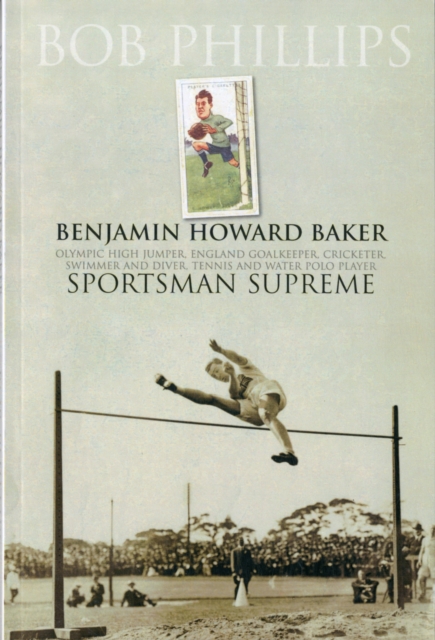 Benjamin Howard Baker Sportsman Supreme