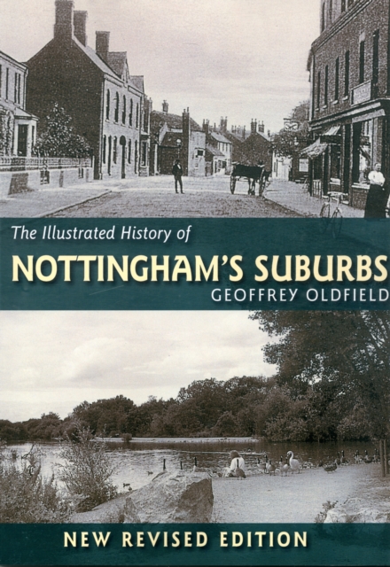 Illustrated History of Nottingham's Suburbs