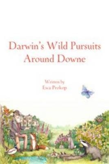 Darwin's Wild  Around Downe