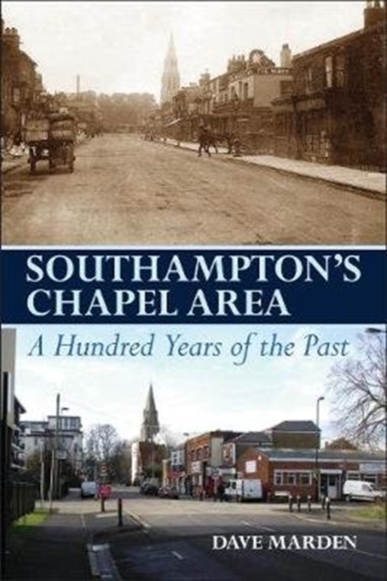 Southampton's Chapel Area