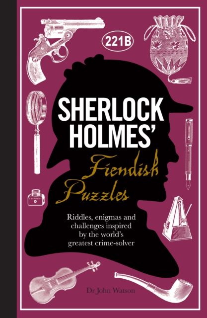 Sherlock Holmes' Fiendish Puzzles