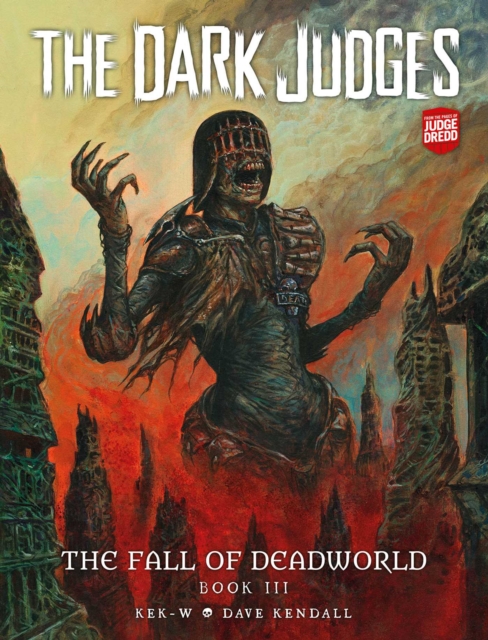 Dark Judges: The Fall of Deadworld Book 3 - Doomed