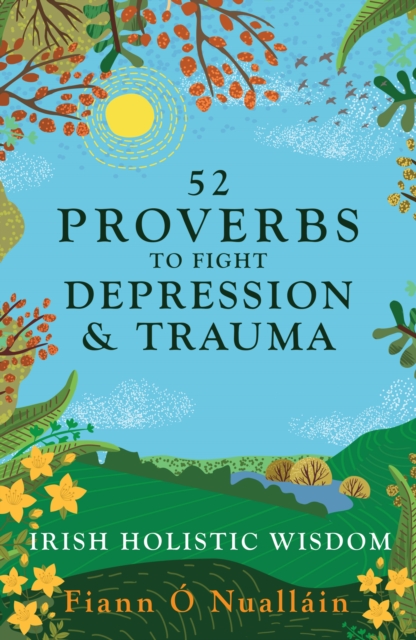 52 Proverbs to Fight Depression and Trauma