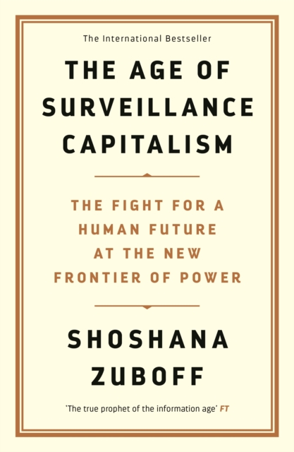 Age of Surveillance Capitalism