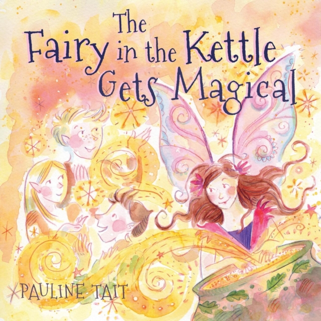 Fairy in the Kettle Gets Magical