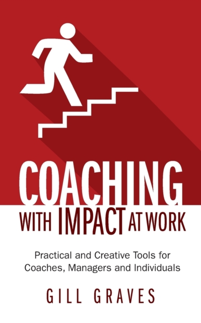 Coaching with Impact at Work